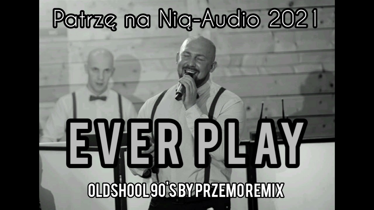 Ever Play 