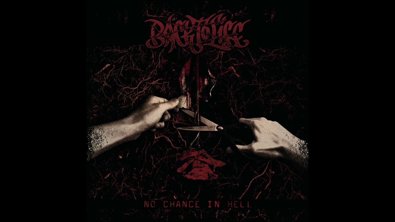 Back To Life - No Chance In Hell 2019 (Full EP)