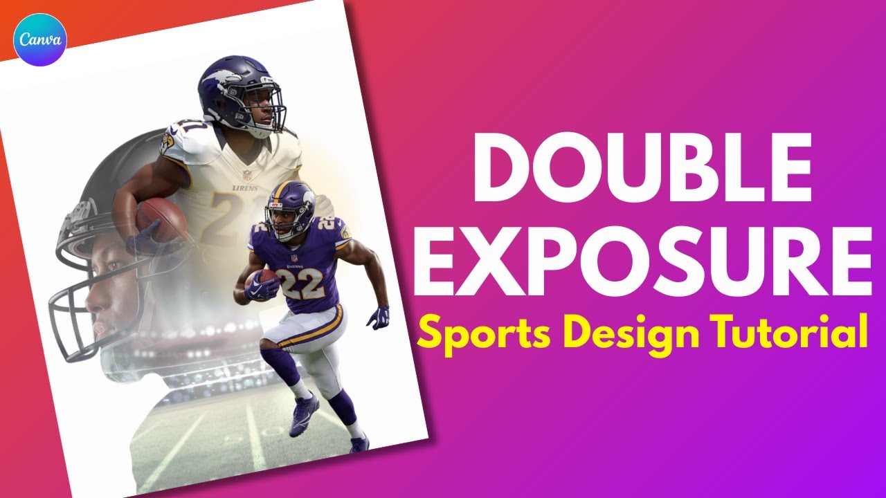 Создайте потрясающий постер NFL с двойной экспозицией в Canva | Учебное пособие по спортивному ди...