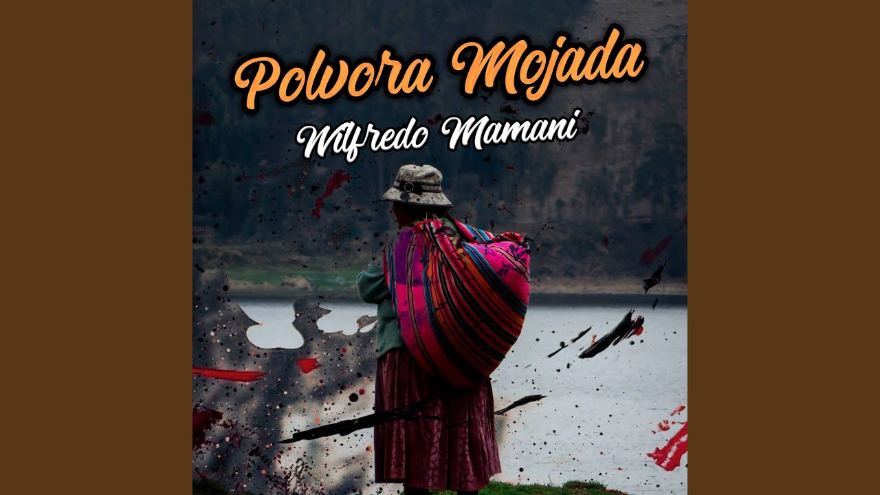 Polvora Mojada