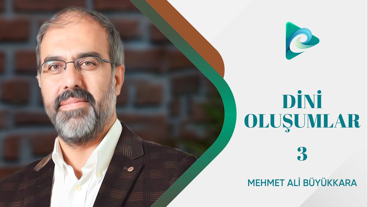 3- Yeni Tip Dini Cemaatler I Türkiye'de Dini Oluşumlar I Prof. Dr. Mehmet Ali Büyükkara
