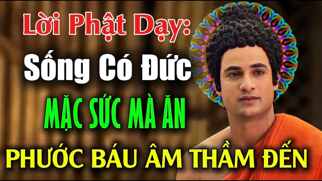 LỜI PHẬT DẠY: Sống Có Đức Không Sợ Thiệt Thòi, Phước Báo Trời Đất Tự An Bài | CHÁNH PHÁP