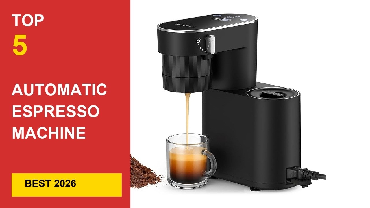 Best Automatic Espresso Machine With Grinder in 2026 - Expert Reviews in 2026