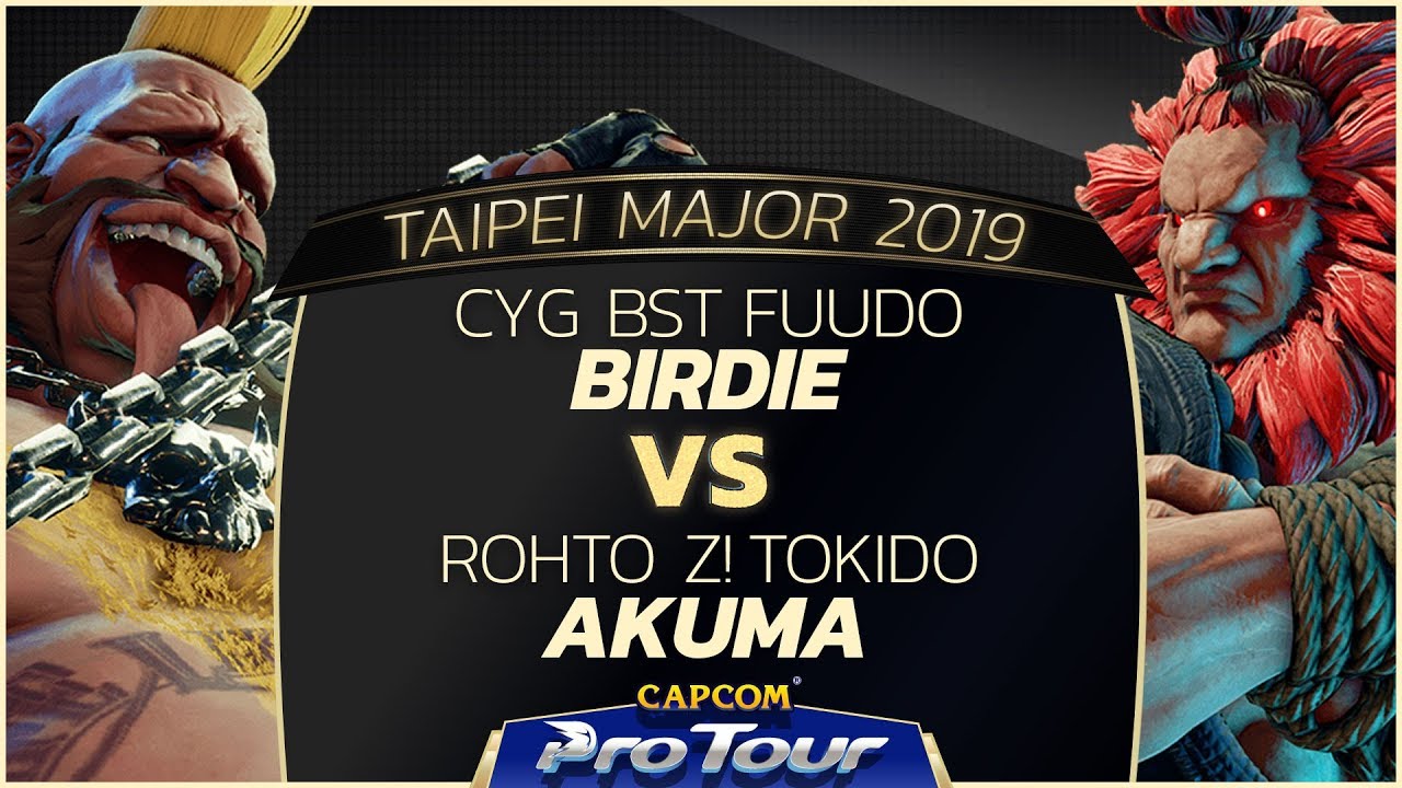 CYG BST Fuudo (Birdie) VS ROHTO Z! Tokido (Akuma) - L.Semifinals - Taipei Major 2019 - SFV - CPT2019