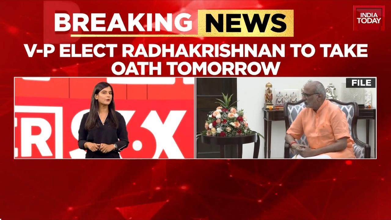 C.P. Radhakrishnan's Vice Presidential Oath Tomorrow, PM, Cabinet To Attend | India Today