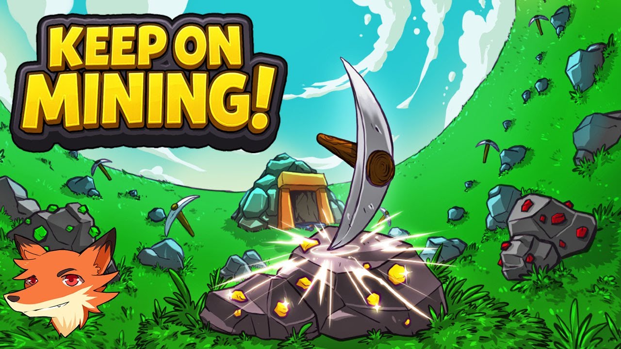Keep on Mining! [FR] Minez pour faire fortune dans ce jeu incrémental!