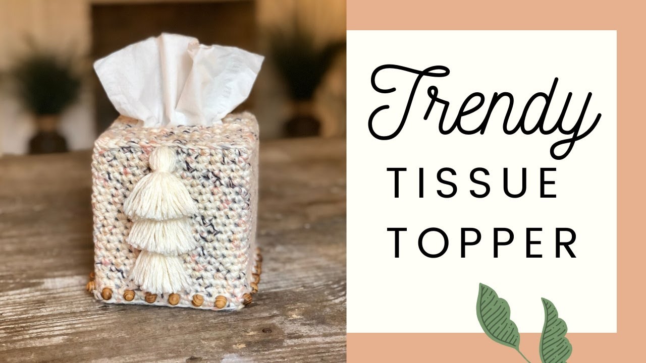Easy Crochet Tissue Topper