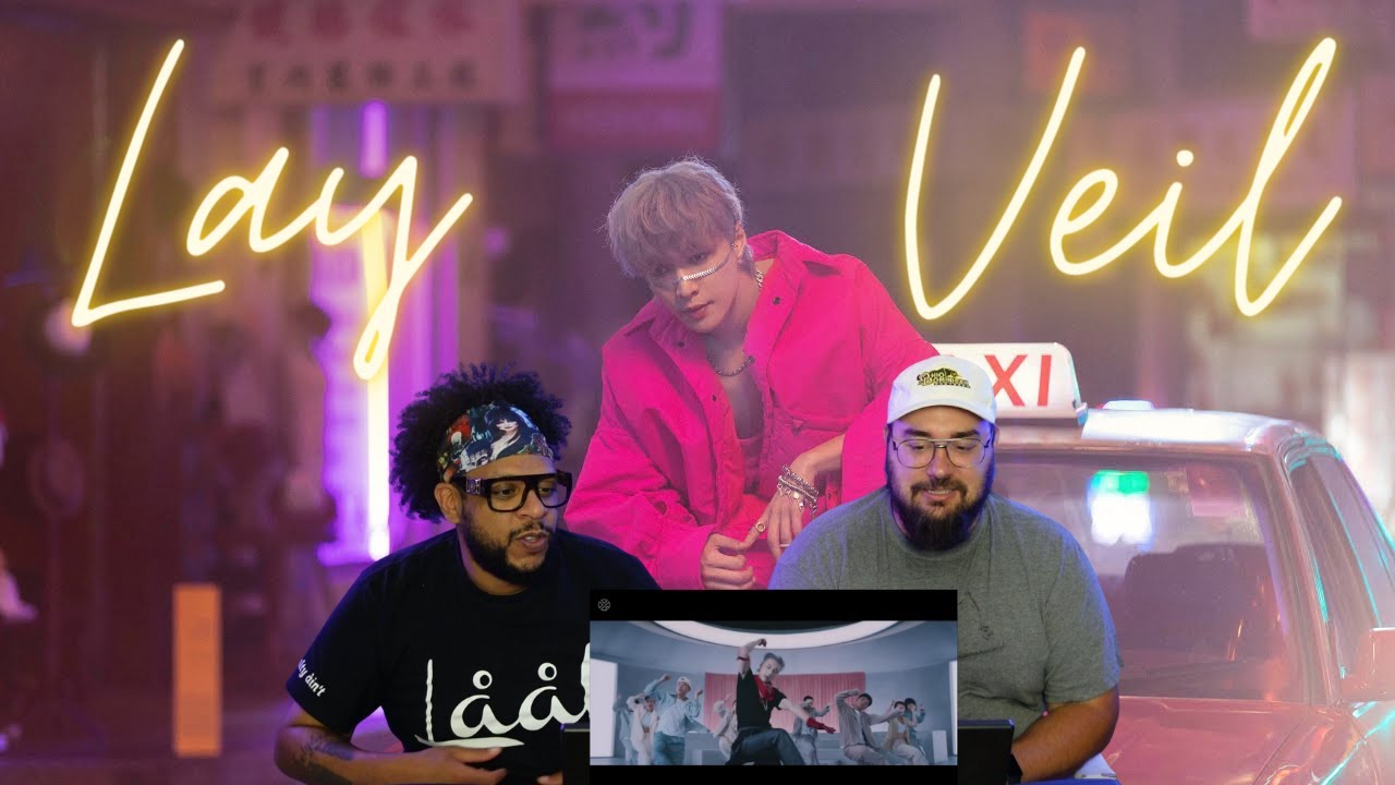 LAY ZHANG ‘VEIL’ OFFICIAL MV Reaction