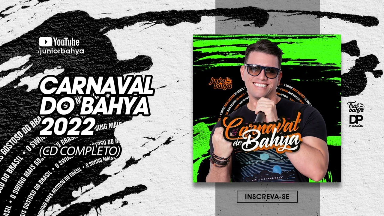 Junior Bahya - Carnaval do Bahya 2022 | CD Completo