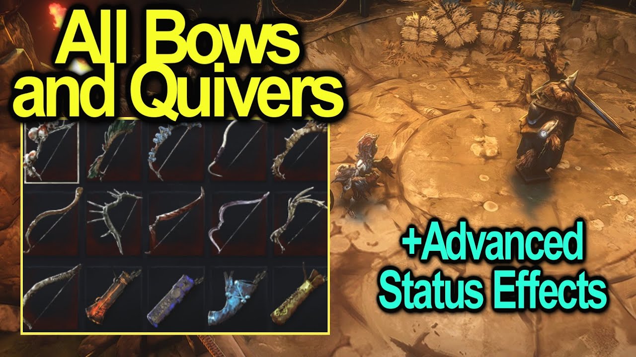 All Bows and Quivers | Attack and Rune Attacks | How Advanced Status Works | No rest for the Wicked