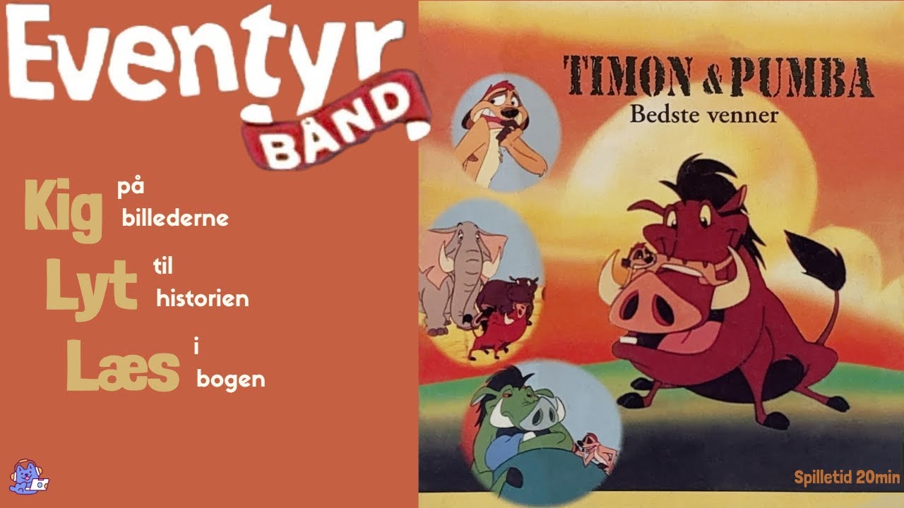 Timon & Pumba - Bedste Venner | Lydbog p&aring; dansk | Eventyrb&aring;nd Nr. 127