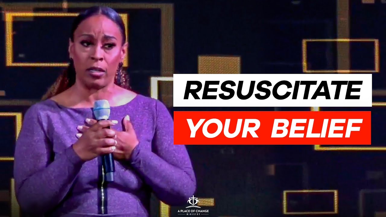 Resuscitate Your Belief | Dr Cheryl Wood