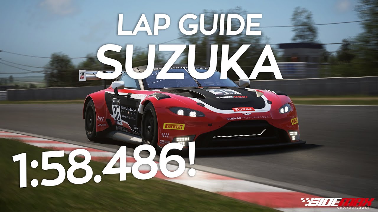 Suzuka Detailed Lap Guide | Aston Martin V8 Vantage GT3 | Assetto Corsa Competizione