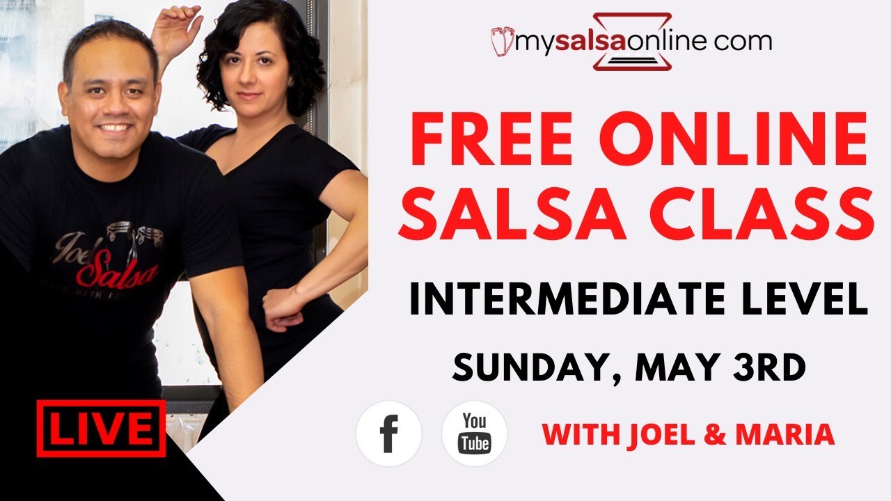 🔴 Free LIVE Salsa Class - Intermediate with Joel & Maria Sunday, May 3rd at 4pm