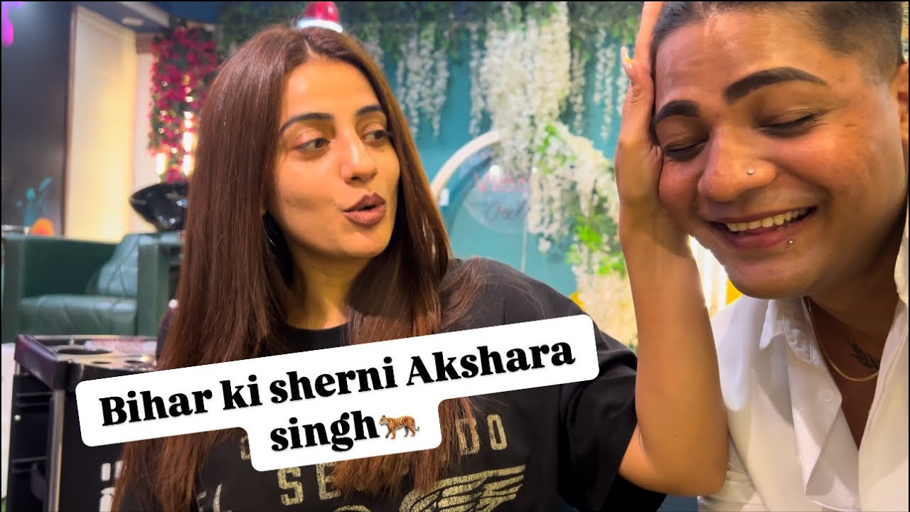 Salon mai aae famous celebrity Akshara singh❤️