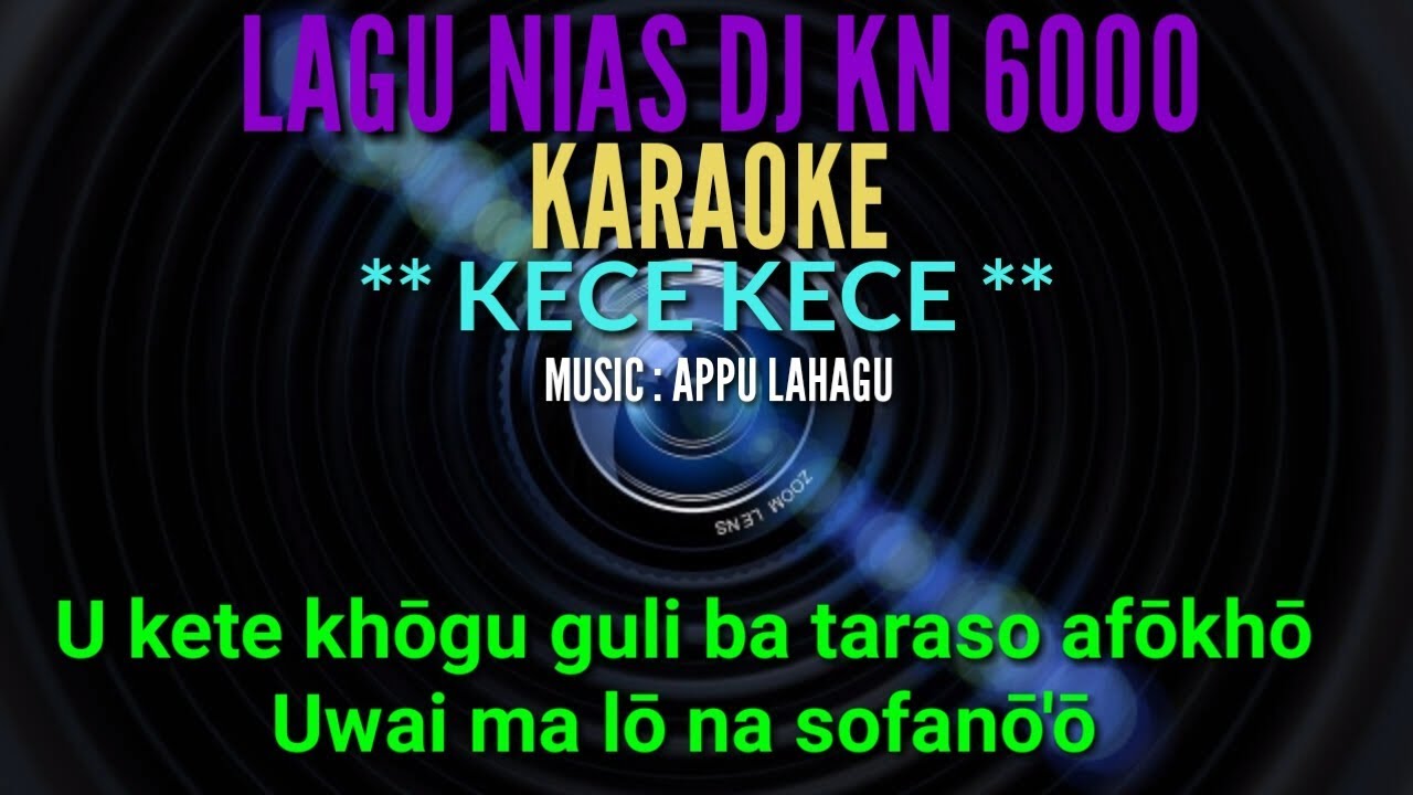 DJ KN 6000 || KECE-KECEU MANÖ ( KARAOKE ) || APPU LAHAGU