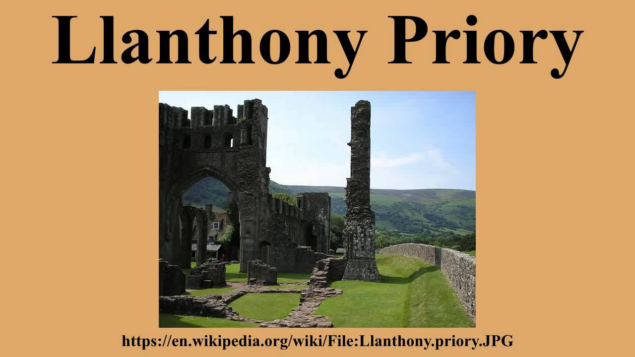 Llanthony Priory