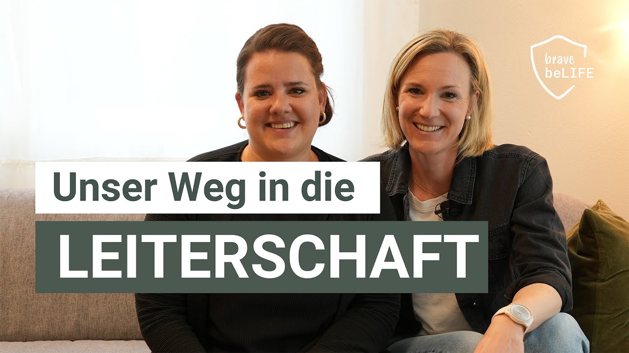 Frauen in Leiterschaft | Annina und Silke über ihre Learnings und Erfahrungen als Leiterinnen