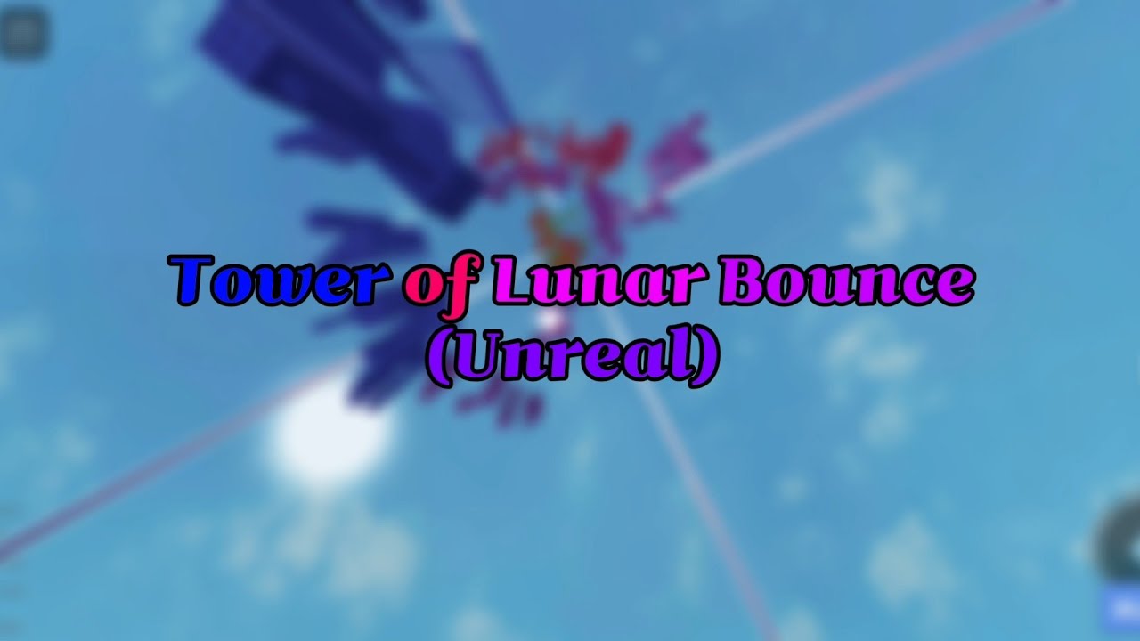 (UNREAL) Tower of Lunar Bounce // SHOWCASE