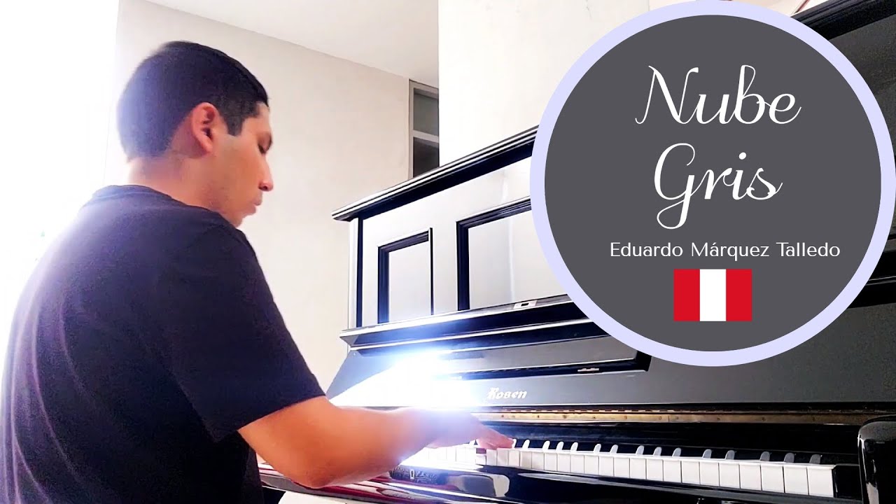 Nube Gris (vals peruano) (piano cover) - Mauricio Ubillús