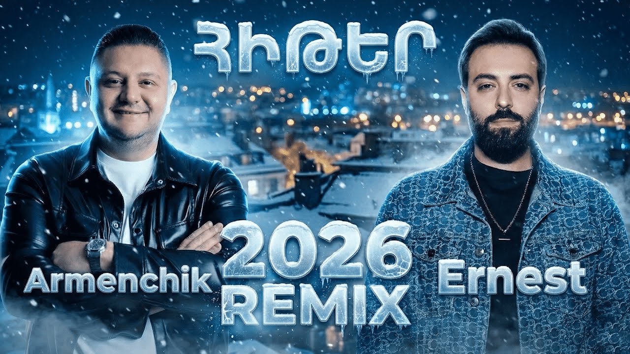 Ernest Ogannesyan & Armenchik – TOP 2026 Mix 🔥 Erger 2026