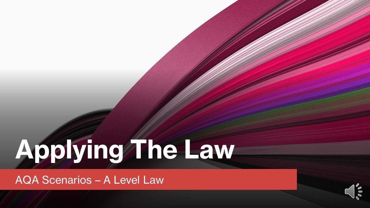 How to apply the law to problem questions (PAA method) (AQA Scenarios)