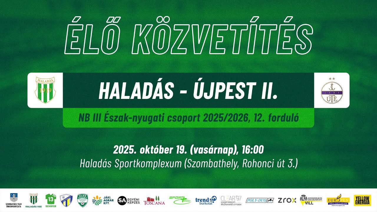 Haladás - Újpest II. | ÉLŐ közvetítés