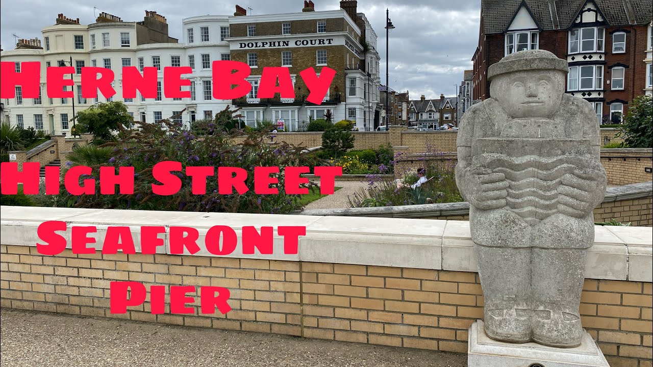 KENT COASTAL TOWNS | HERNE BAY | High Street to the Seafront & Pier