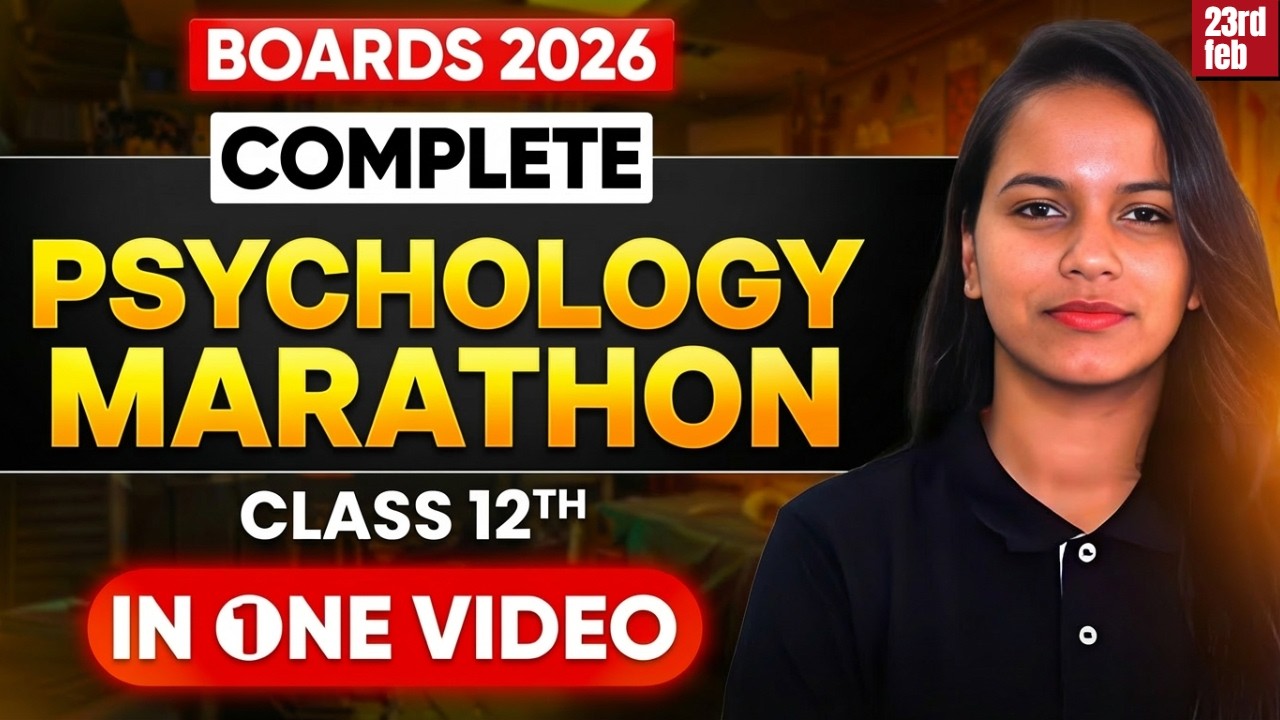 Class 12 Psychology Full Syllabus Marathon 2026 | All 7 Chapters in One Shot by Savvy Ma'am