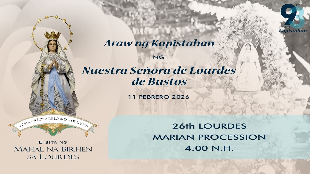 26th Lourdes Marian Procession | 11 Pebrero 2026, 5:00 N.H.