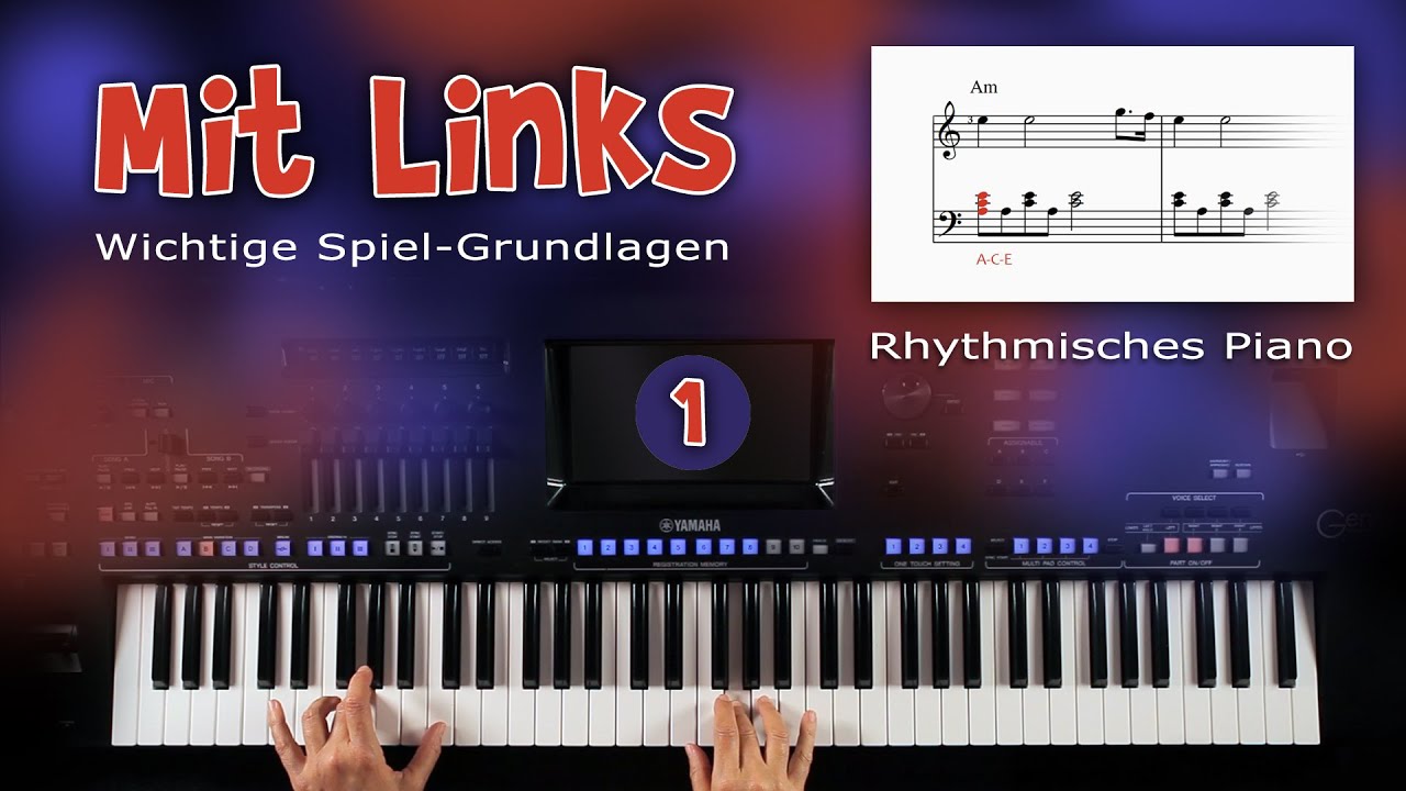 Mit Links - Rhythmisches Piano 1 - Fit4Keys Basics von Soundwonderland