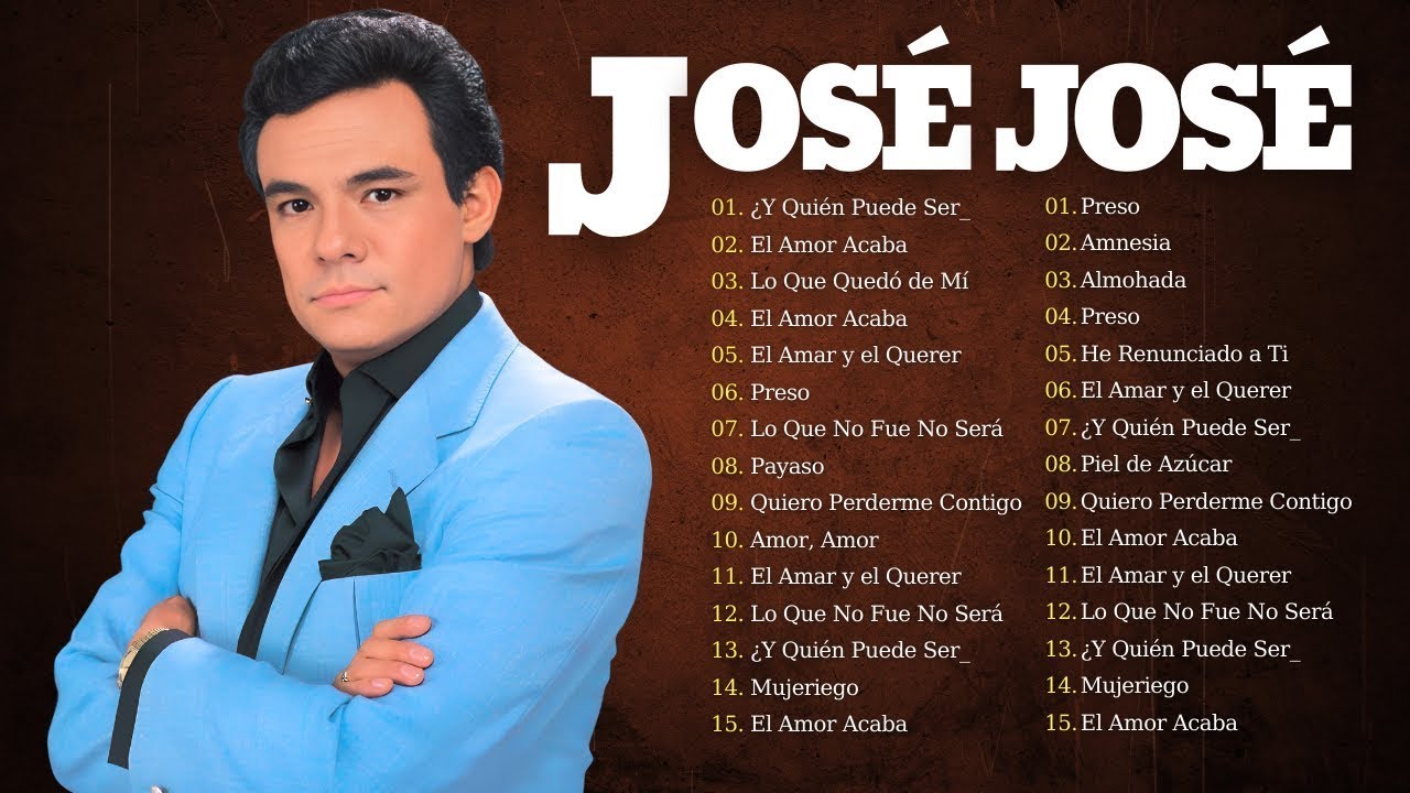 30 Grandes Éxitos JOSÉ JOSÉ , Sus Mejores Canciones🌹Éxitos Románticos Que Nunca Pasan De Moda