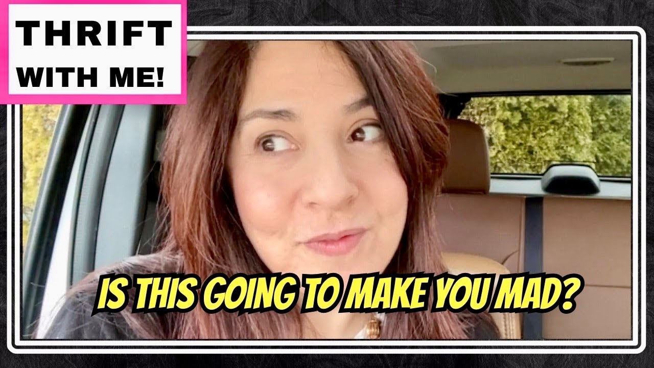 This Might Make You Mad At Me? Or Make You Happy! Thrift Secret