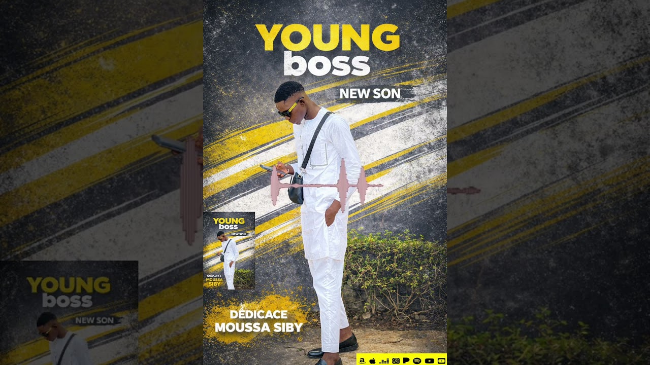 Young Boss-_-( Dédicace Moussa Siby )