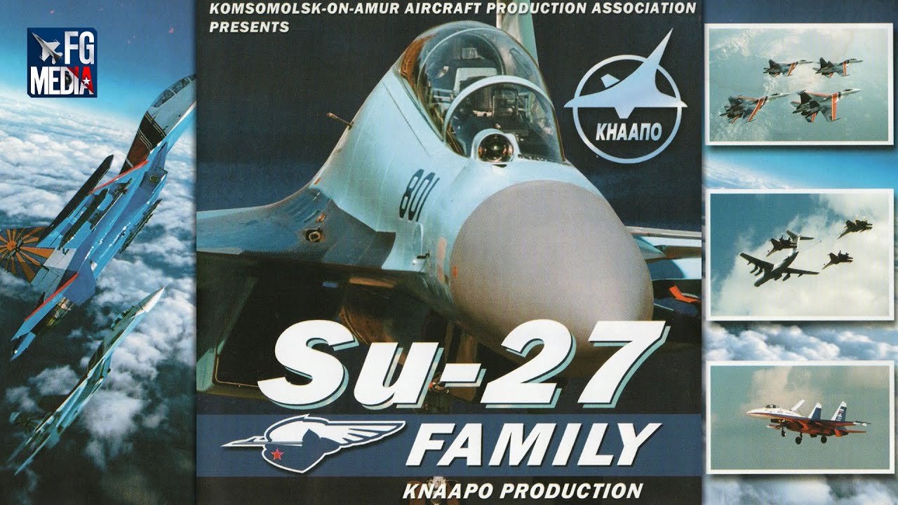 Knaapo: Su-27 Family | La superioridad aérea de Rusia promocionada en este video | FGMEDIA TV