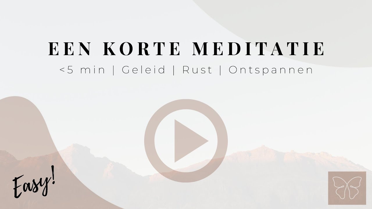 Extra Korte Meditatie | 5 min