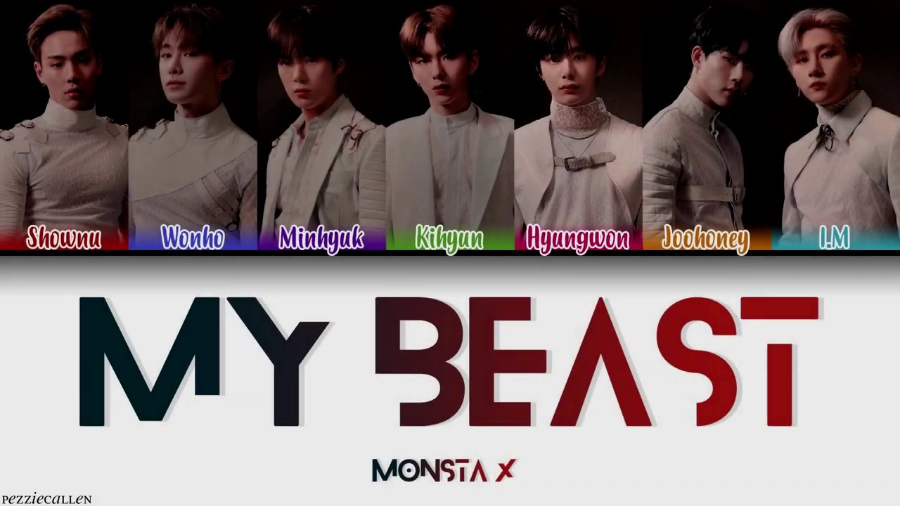 MONSTA X (몬스타엑스) - My Beast (Color Coded Lyrics Kan/Rom/Eng/歌詞)