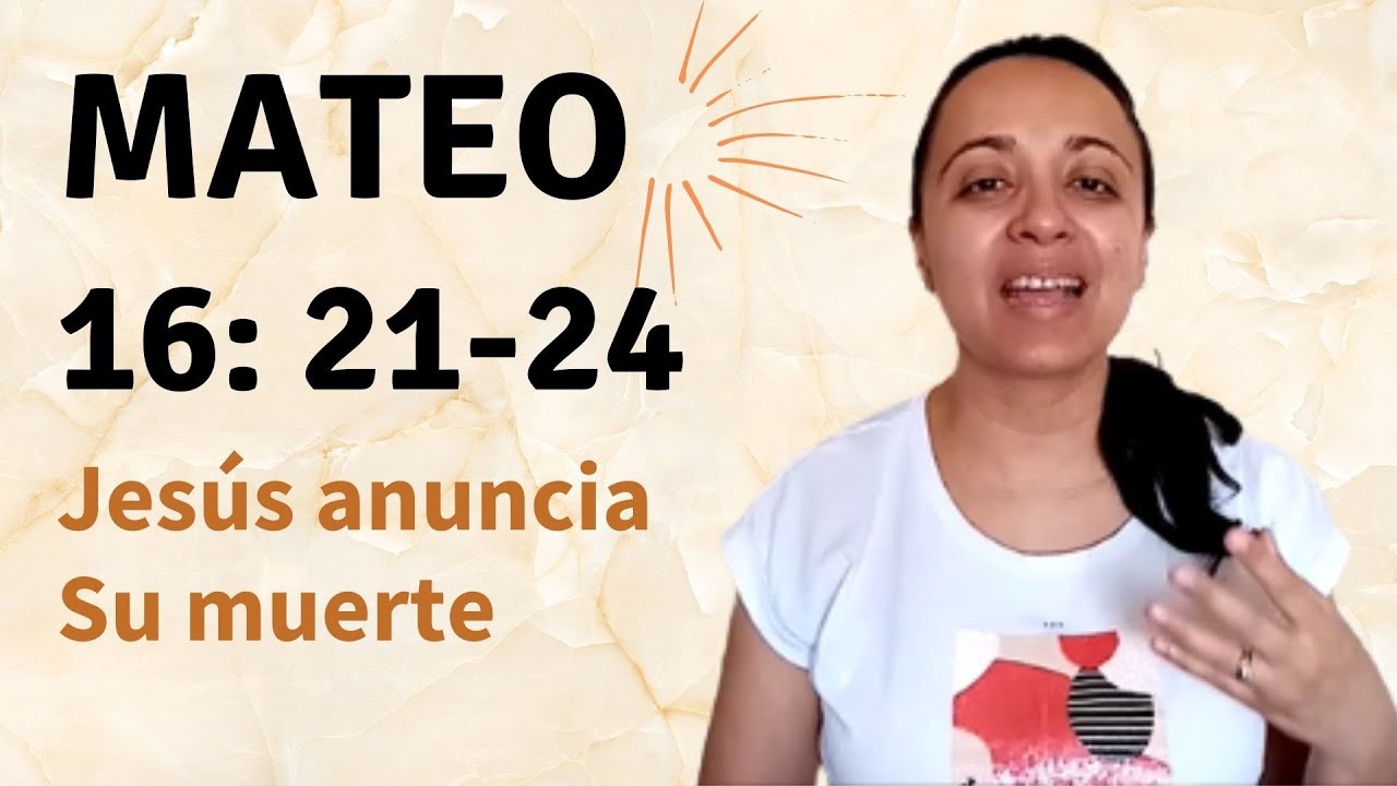 Mateo 16: 21-24 (Jesús anuncia Su muerte - parte 1) - Kateryna Karreras