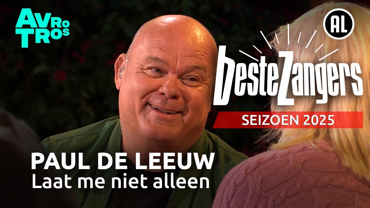 Paul de Leeuw - Laat me niet alleen | Beste Zangers 2025