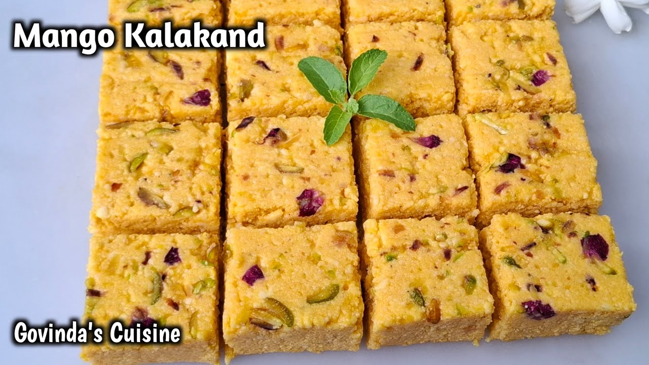 स्वादिष्ट मैंगो कलाकंद || आम का कलाकंद || Mango Kalakand Recipe || Summer Recipe #mangorecipe