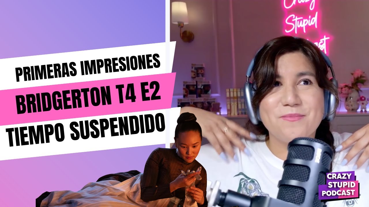 Todo lo que pasó en Bridgerton T4x02 | El tiempo suspendido