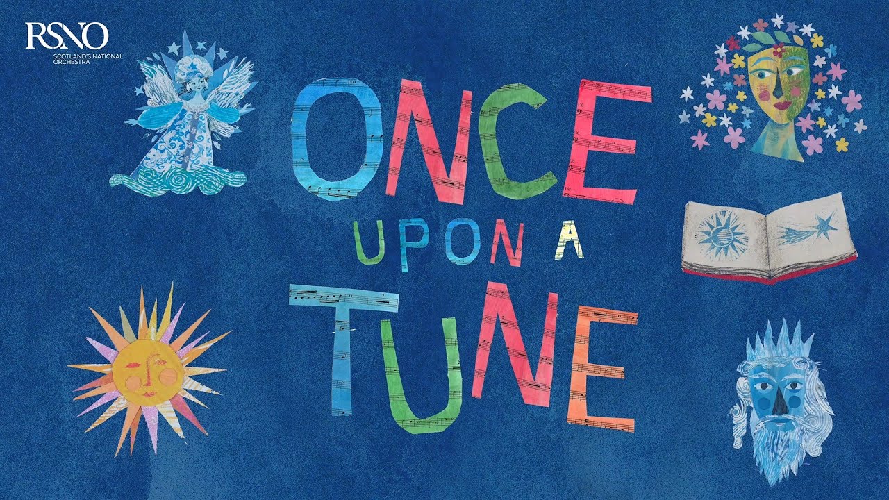 Trailer: Once Upon A Tune | Royal Scottish National Orchestra