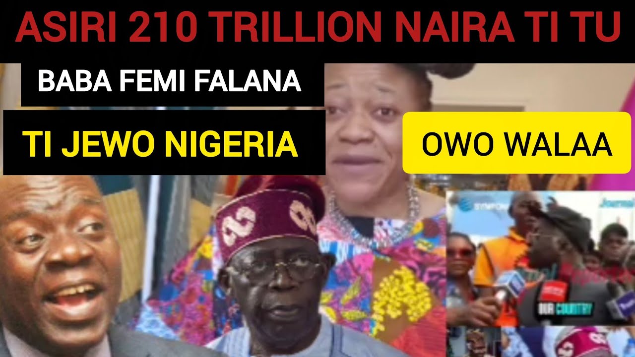 BABA FEMI FALANA BINU TAN ASIRI OBITIBITI OWO TU
