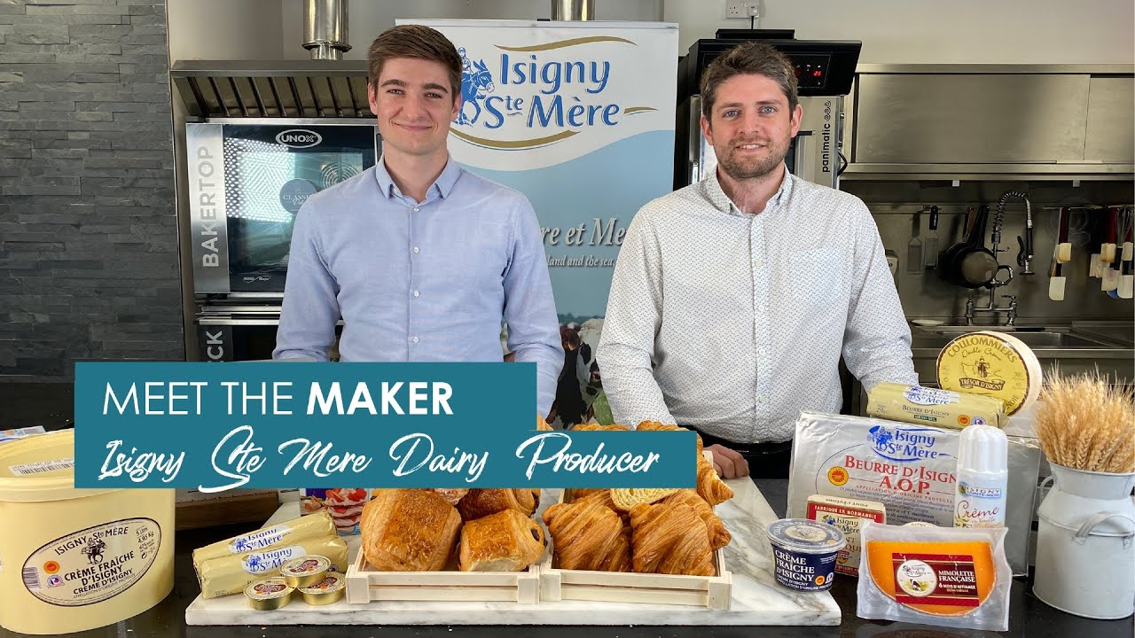Meet the Maker: Isigny Ste Mère 🐮🥛