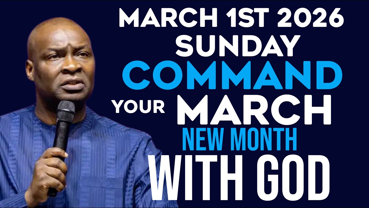 [Sunday 1st March, 2026] Early Morning Prayer Before You Start March |Apostle Joshua Selman