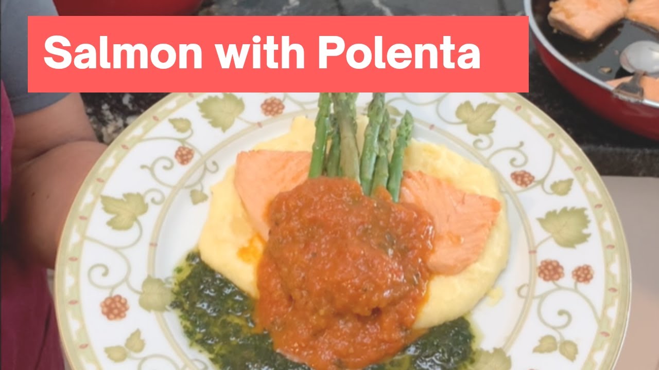 Grilled Salmon with Polenta | Creative Cooking for Healthy Living | Samira Hradsky | Seafood