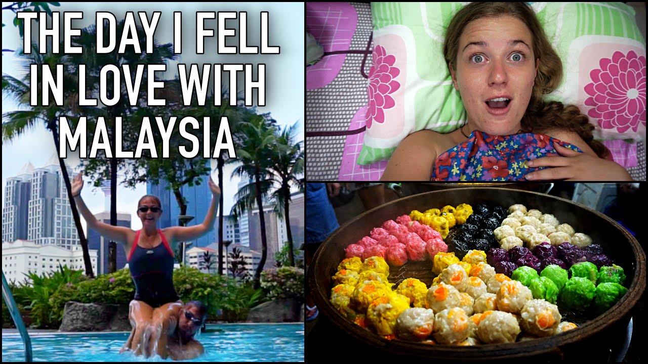 THE DAY I FELL IN LOVE WITH MALAYSIA!
