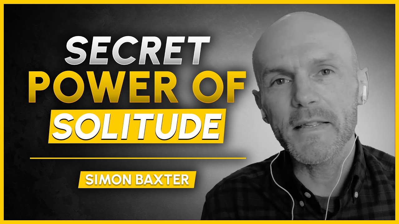 Why Solitude can spark true and authentic art in photography - Simon Baxter