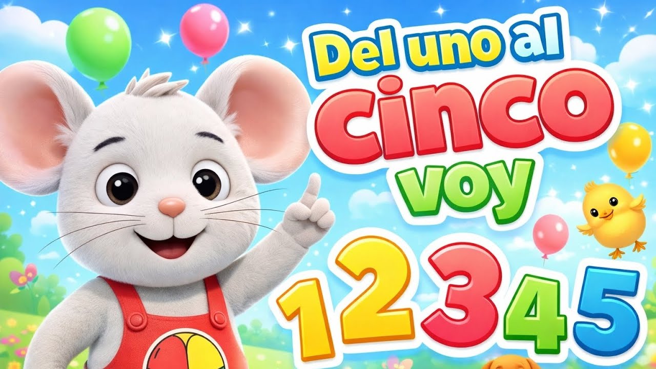 Aprende a Contar del 1 al 5 🐭 Canción Infantil para Bailar y Cantar | Números para Niños