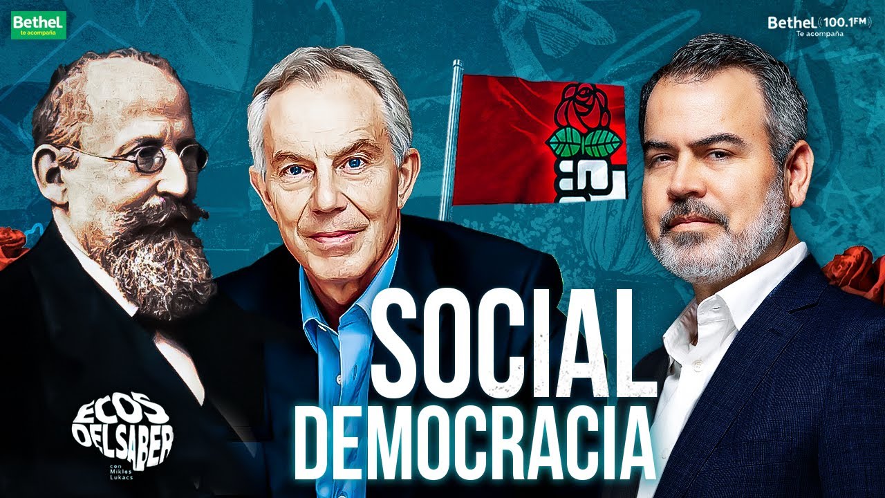 🌹Fundamentos de la SOCIAL DEMOCRACIA 🧠 ECOS DEL SABER | MIKLOS LUKACS